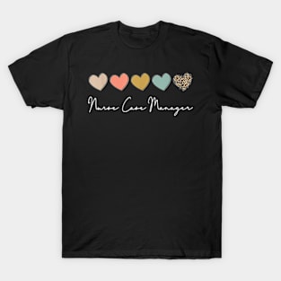 Nurse Case Manager Nursing Case Management Registered Nurse T-Shirt T-Shirt